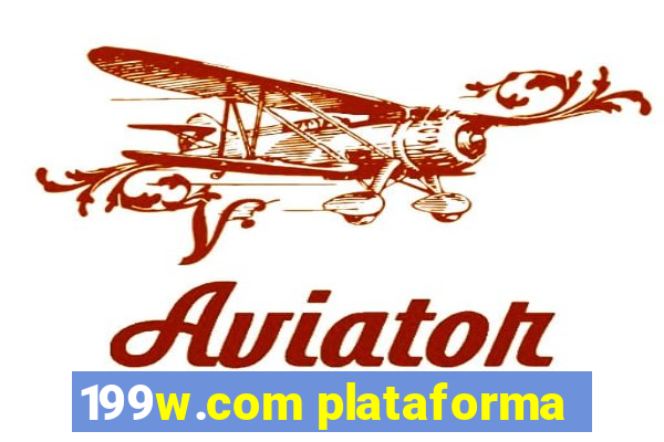 199w.com plataforma